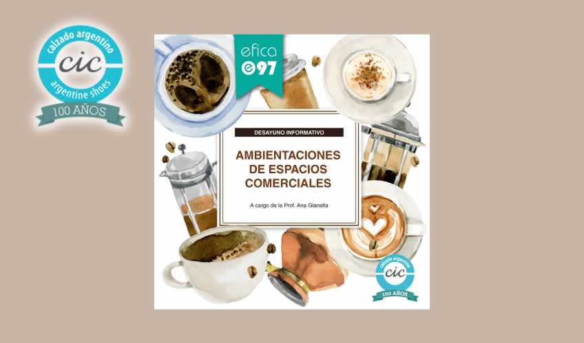 Desayuno Informativo: Ambientaciones de Espacios Comerciales