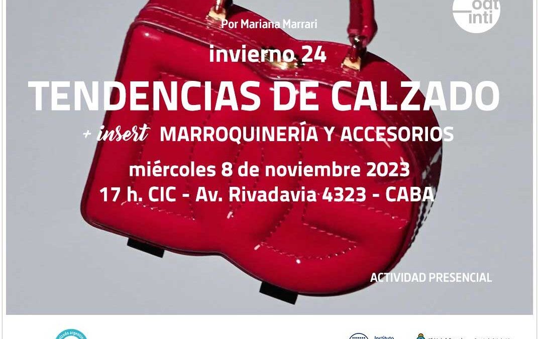 CHARLA DE TENDENCIAS DE CALZADO Y MARROQUINERIA