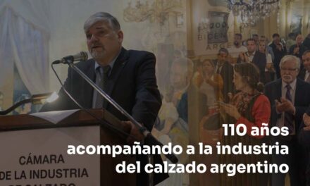 110 años acompañando a la industria del calzado argentino